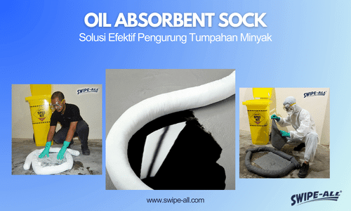 Oil Absorbent Sock, Alat Pengurung Tumpahan Minyak di Darat