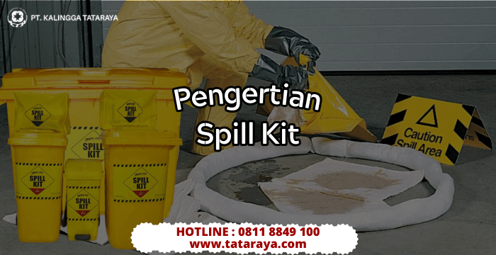 Pengertian Spill Kit
