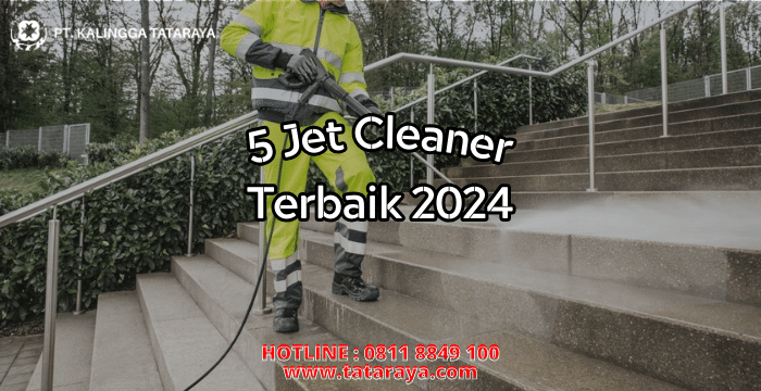 5 Jet Cleaner Terbaik 2024 Terbaru