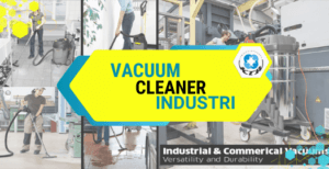 Jual Vacuum Cleaner Industrial