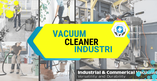 Jual Vacuum Cleaner Industri