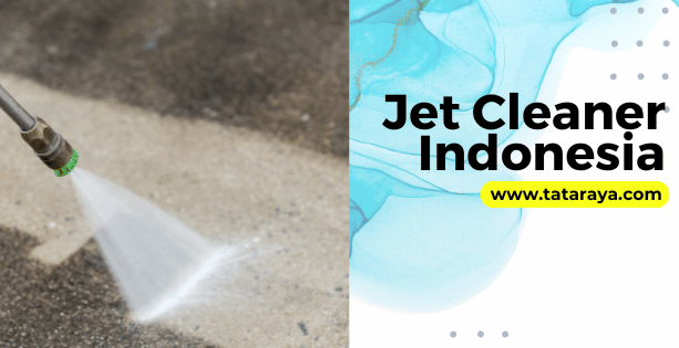 10 Mesin Jet Cleaner Indonesia