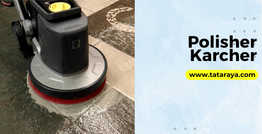 Cara Menggunakan Polisher Karcher