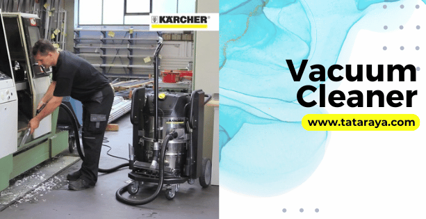 Jenis-Jenis Karcher Vacuum Cleaner