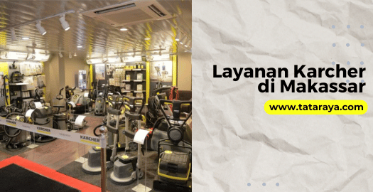 Layanan Karcher di Makassar