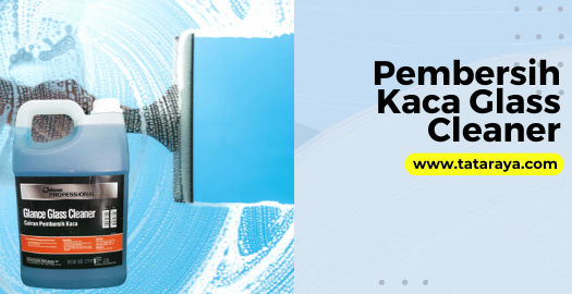 Pembersih Kaca Glass Cleaner