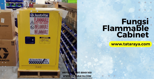 Fungsi Flammable Cabinet