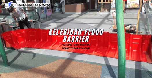 Kelebihan flood barrier