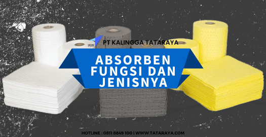 Absorben Fungsi Dan Jenisnya