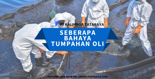 Seberapa Bahaya Tumpahan Oli