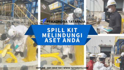 Spill Kit Melindungi Aset Anda