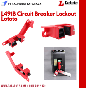 L491B Circuit Breaker Lockout Lototo