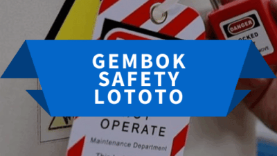 GEMBOK SAFETY LOTOTO