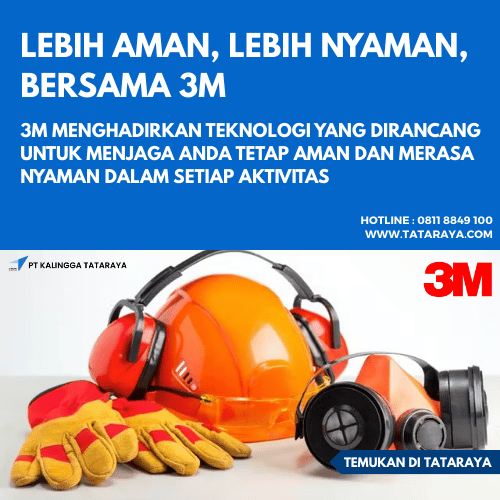 Lebih Aman, Lebih Nyaman, Bersama 3M Indonesia