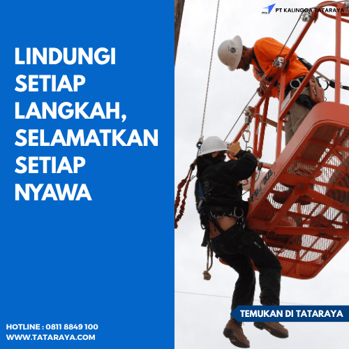 Lindungi Setiap Langkah, Selamatkan Setiap Nyawa Lifeline Safety Indonesia