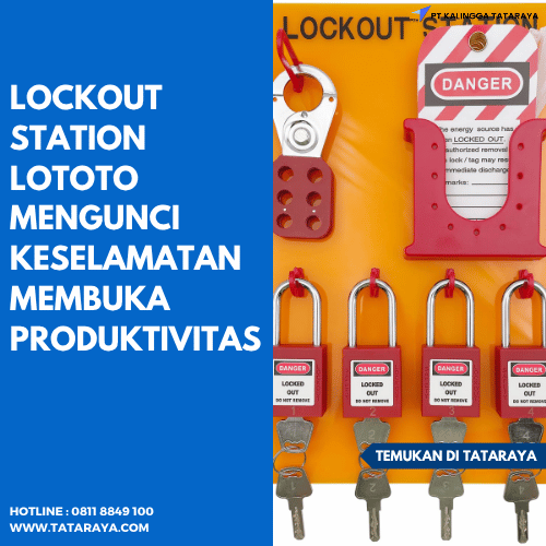 Lockout Station LOTOTO Mengunci KeselamatanMembuka Produktivitas