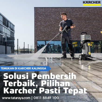 Jual Karcher Solusi Pembersih Terbaik, Pilihan Karcher Pasti Tepat