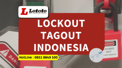 Lockout Tagout Indonesia